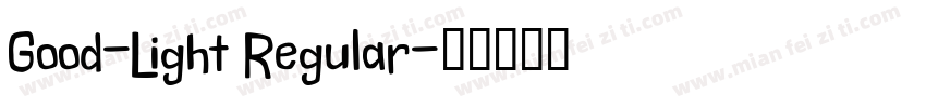 Good-Light Regular字体转换